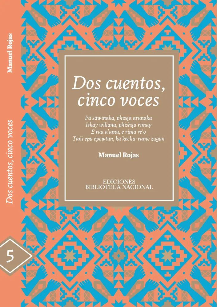 Manuel Rojas: Dos cuentos, cinco voces