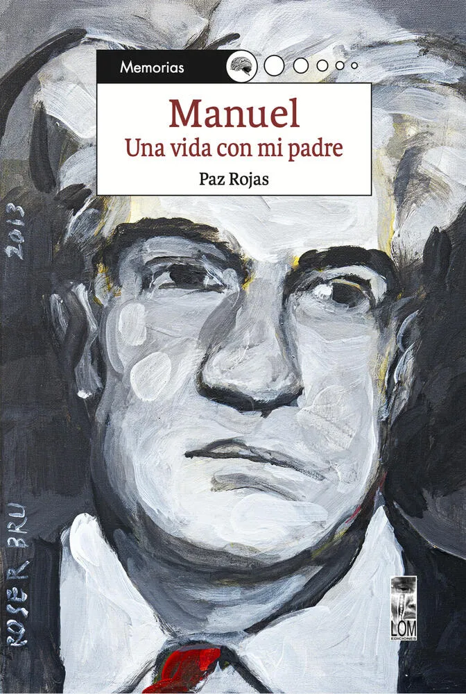 Manuel, una vida con mi padre