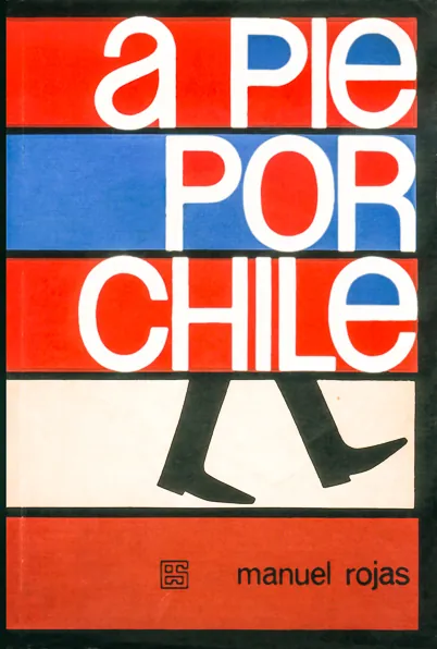 A pie por Chile