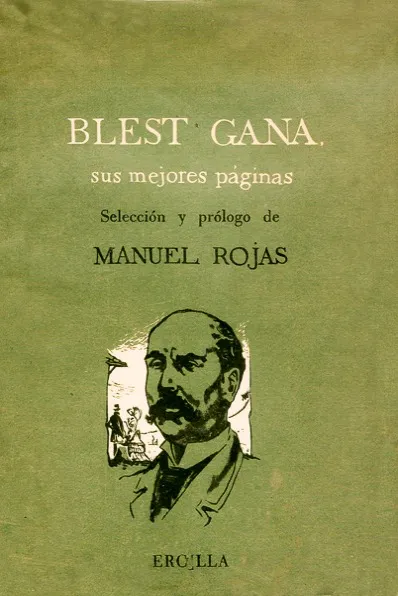 Blest Gana – Sus mejores páginas