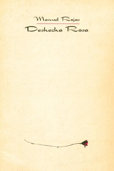 Deshecha rosa